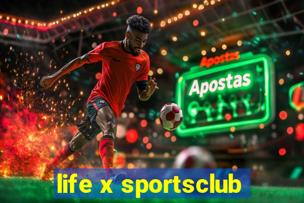 life x sportsclub